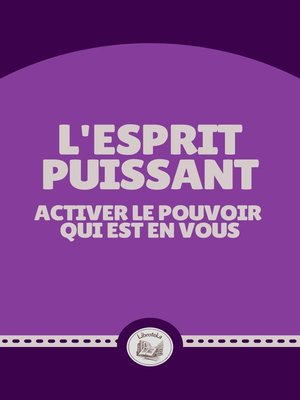 cover image of L'ESPRIT PUISSANT